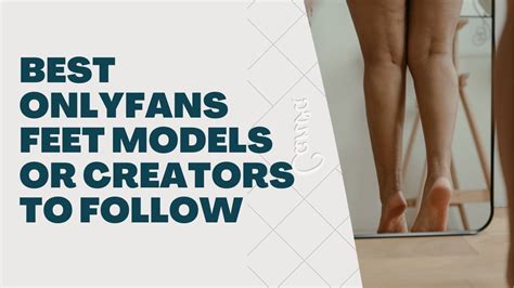 only fan feet pictures|Top 9 Free OnlyFans Feet Models to Follow 2024